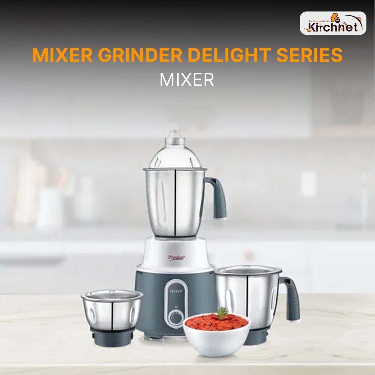 MIXER GRINDER DELIGHT SERIES