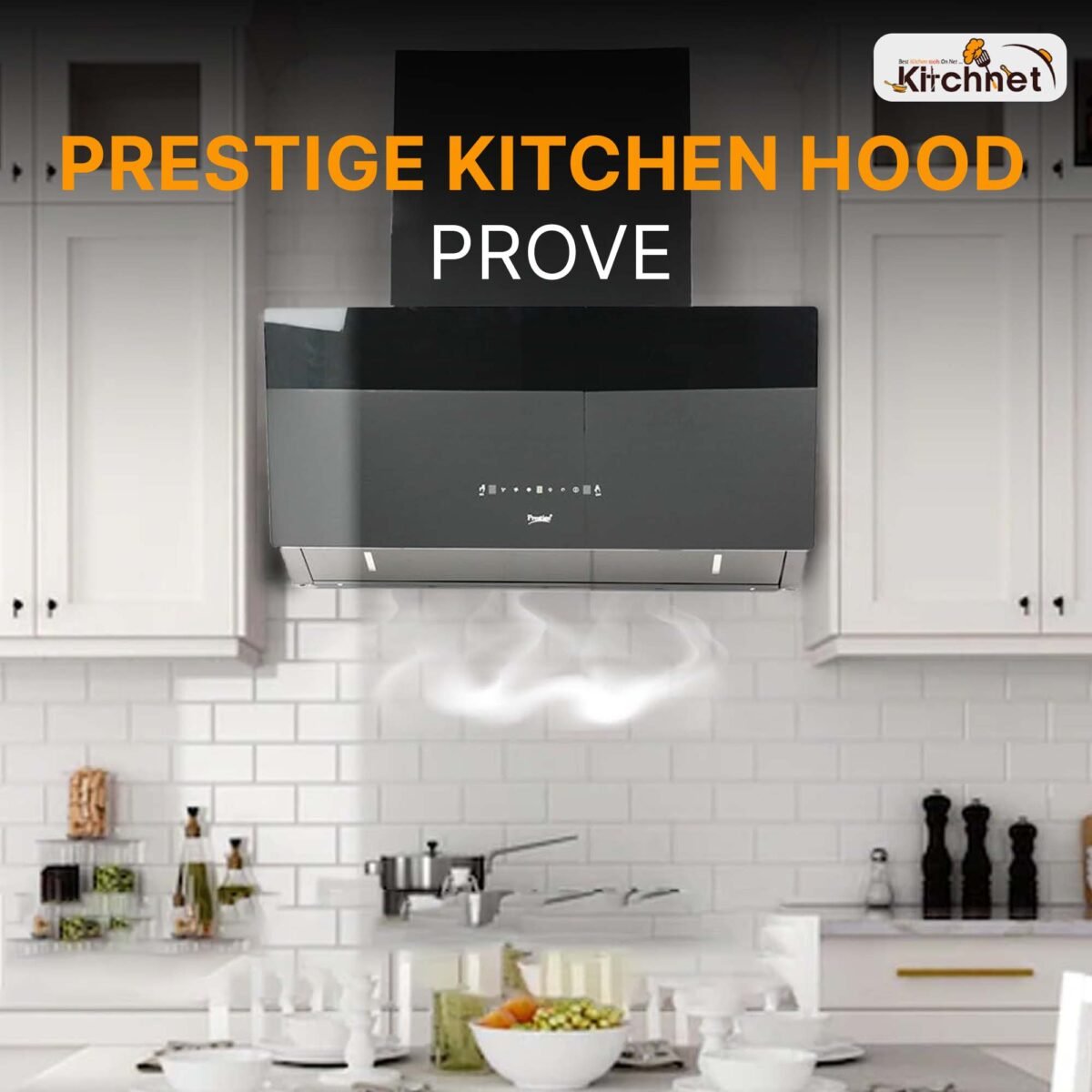 PRESTIGE KITCHEN HOOD PROVO